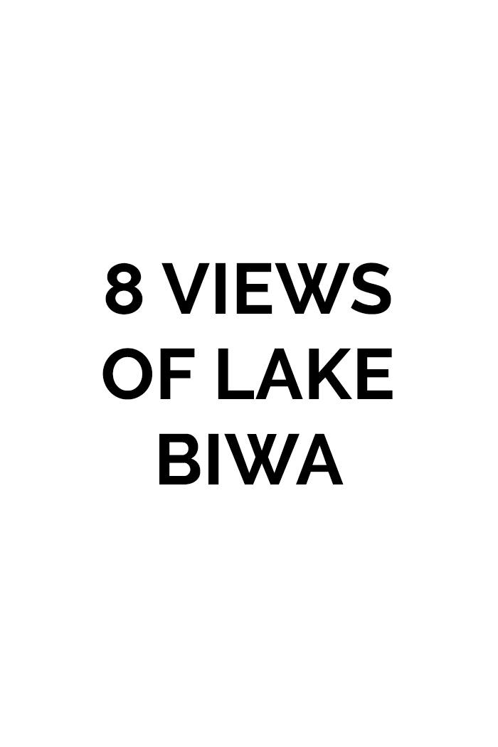 8 Views of Lake Biwa
